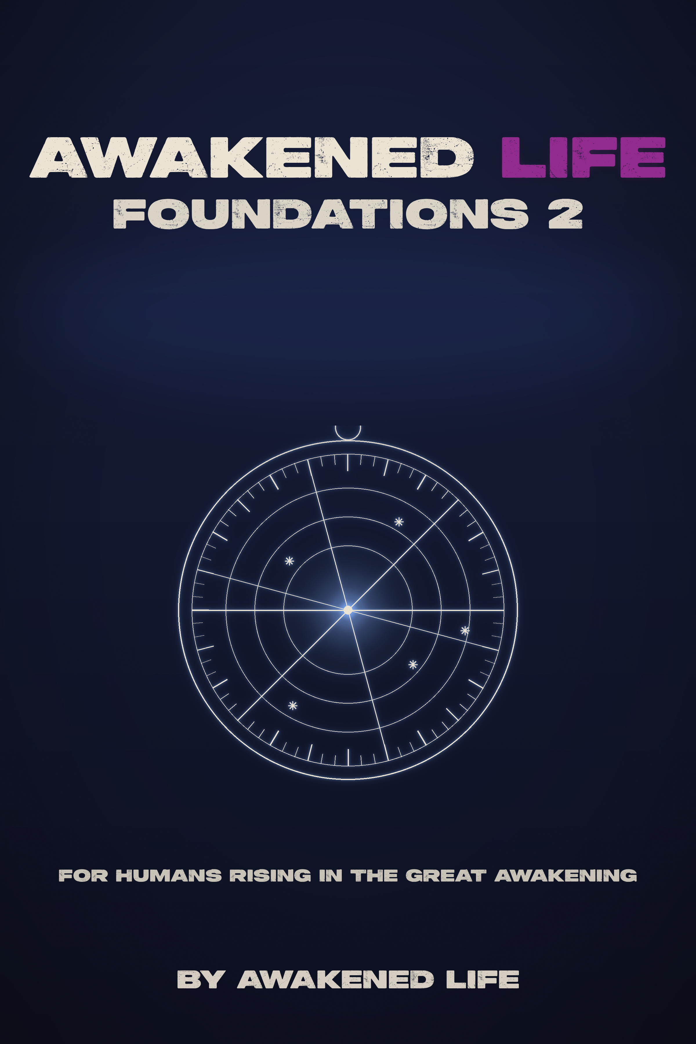 Awakened Life Foundations 2 cover