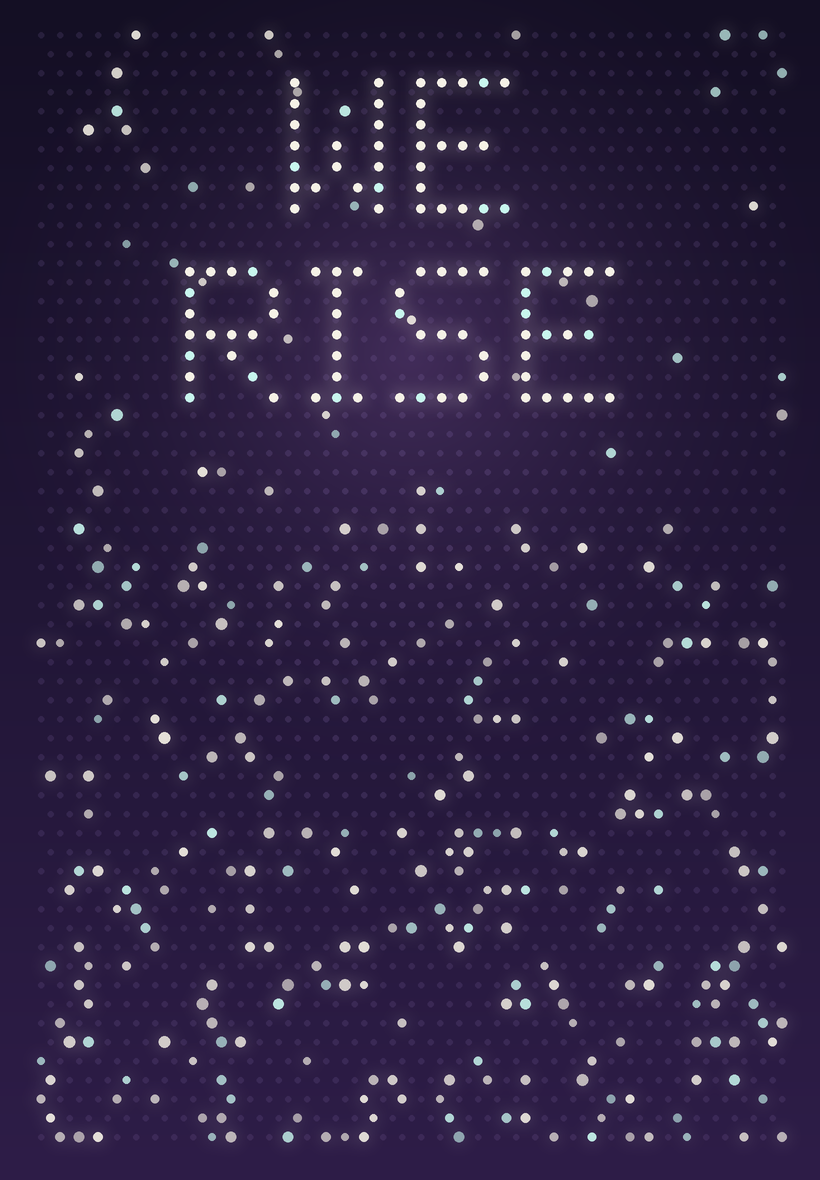 A field of lights spelling WE RISE